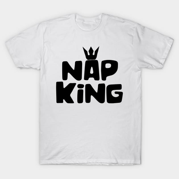 Nap King T-Shirt by bojan17779